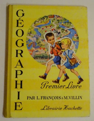 Géographie Premier Livre  Cours Elémentaire Première Année Manuel Scolaire 1955 - Photo 1/4