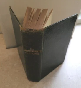1850 THE AGRICULTURISTS CALCULATOR TABLES FOR USE MANAGEMENT LANDED PROPERTY - Picture 1 of 8