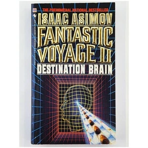 Fantastic Voyage II: Destination Brain by Isaac Asimov (1988, Paperback) - Picture 1 of 3