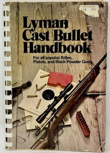 Rare Vintage Lyman Cast Bullet Handbook For Rifles Pistols and Black Powder Guns - Picture 1 of 2