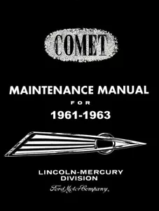 1961 1963 Mercury Comet Shop Service Repair Manual - Picture 1 of 1
