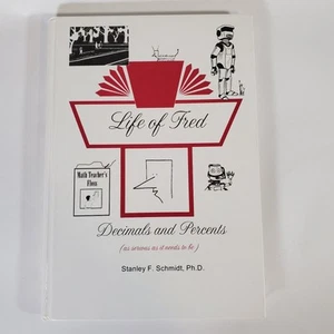 Life of Fred Decimals and Percents (2010) Fourth Printing - Schmidt Hardcover - Bild 1 von 13