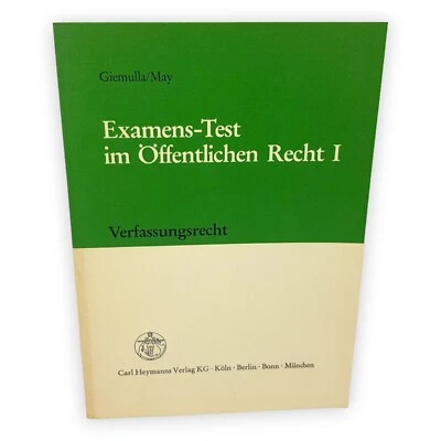 Examens Test im öffentlichen Recht I Verfassungsrecht Elmar Giemulla Peter May - Bild 1 von 4