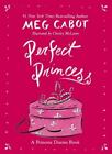 Perfect Princess: A Princess Diaries Book Meg Cabot library Used - Very Good