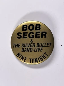 Bob Seger Badge The Silver Bullet Band Live Nine Tonight Original Promo 1981 - Bild 1 von 12