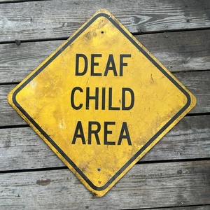 Vintage 24” x 24” Deaf Child Area Sign Street Road State Highway Yellow Maine - Picture 1 of 3