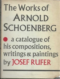 Josef Rufer / Works of Arnold Schoenberg Catalogue of His Compositions  1962 - Picture 1 of 7