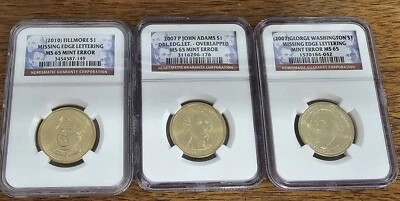 Lot Of 3 NGC MS65 Edge Error $1 Coins - 2007 Adams & Washington & 2010 Fillmore - Image 1 of 4