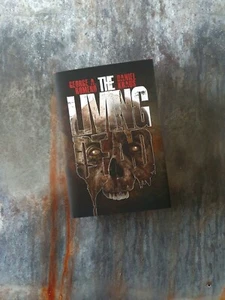 THE LIVING DEAD: George A.Romero & Daniel Kraus SST Signed Edition - Picture 1 of 12