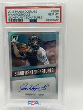 2018 Panini Donruss Ivan Rodriguez Significant Signatures PSA 10
