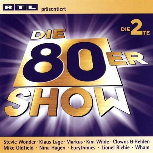 Die 80er Show-Die 2te (RTL, 2002, 39 tracks) Nena, Clowns & Helden, Udo.. [2 CD] - Bild 1 von 1