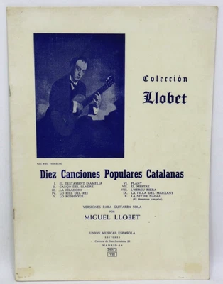 Miguel Llobet Diez Canciones Populares Catalanas Solo Guitar Sheet Music Book - Image 1 of 4