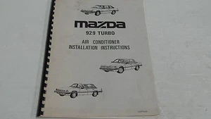 MAZDA 929 TURBO AIR CONDITIONER INSTALLATION INSTRUCTIONS MANUAL BOOK - Picture 1 of 7
