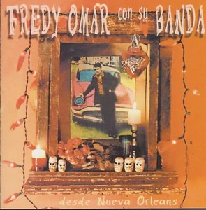 FREDY OMAR CON SU BANDA CD: "DESDE NUEVA ORLEANS" 2000 - Picture 1 of 1