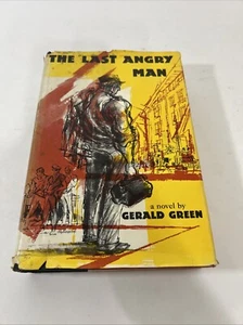 The Last Angry Man von Gerald Green, Hardcover, Schutzumschlag, 1956, 1. Auflage - Bild 1 von 16