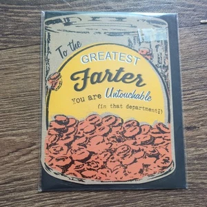 TO THE GREATEST FARTER. YOU ARE UNTOUCHABLE (IN THAT DEPARTMENT) BLANK CARD - Picture 1 of 2