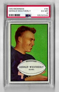 1953 BOWMAN FOOTBALL CARD #48 GERALD WEATHERLY RC PSA 6 NQ NFL CHICAGO BEARS - Picture 1 of 5