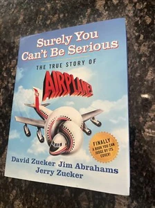 Surely You Can't Be Serious: The True Story of Airplane! - Picture 1 of 9