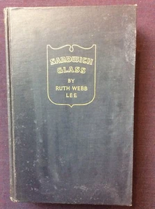 Sandwich Glass HC NO DJ 1966 Ruth Webb Lee Adequate #304 - Picture 1 of 11