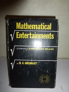Mathematical Entertainments (M. H Greenblatt - 1965) HCDJ First Edition/Print88 - Picture 1 of 5