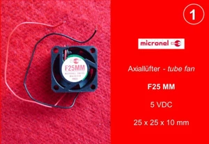 micronel F25MM, Axiallüfter, tube fan, 9 Stück, 9 pieces,5 VDC, 25 x25 x 10mm - Bild 1 von 5
