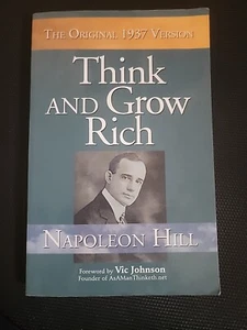 THINK AND GROW RICH THE ORIGINAL 1937 VERSION SPECIAL EDITION NAPOLEON HILL 2006 - Picture 1 of 3