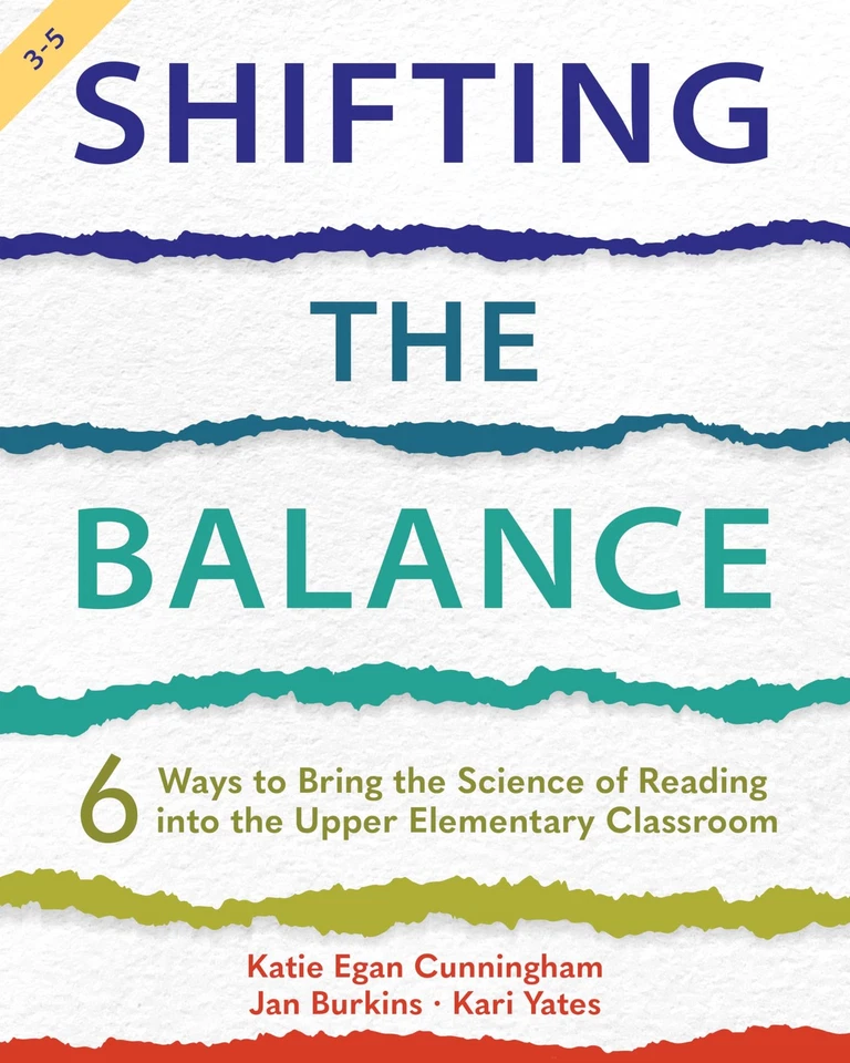 Shifting the Balance, Grades 3-5: 6 Ways to Bring the Science of Reading int... - Image 1 of 1