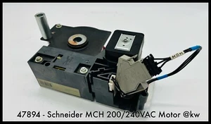 47894 ~ Schneider MCH 200/240VAC Motor Operator ~ Schneider 47894 ~ Used - Picture 1 of 3