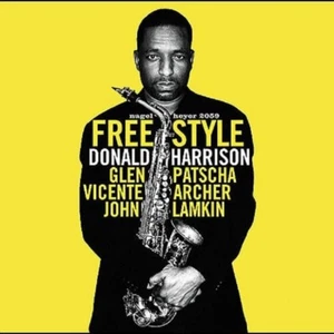 NEW Free Style Donald Harrison CD 2004 Nagel Heyer Records JAZZ J2101 - Picture 1 of 2