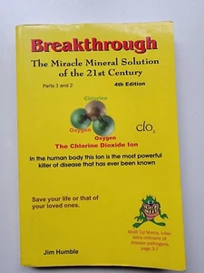 Miracle Mineral Solution of the 21st Century 4th Edition by Tom Hesselink and... - Picture 1 of 6