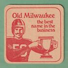 1972 Jos. SCHLITZ Brewing Old Milwaukee Beer Coaster