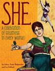 She: A Celebration Of Greatness In Every Woman By Mary Anne Radmacher (English)
