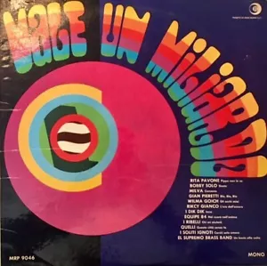 LP 33 Vale Un Miliardo Italy 1968 Pavone Milva Dik Dik Equipe 84 Ribelli Quelli - Foto 1 di 2