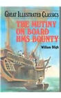 The Mutiny on Board HMS Bounty Library reliant William Bligh