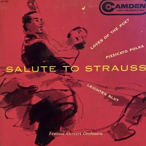 Salute To Strauss Festival Concert Orchestra Camden 45 RPM VG+ CAE106 PET RESCUE - Imagen 1 de 4
