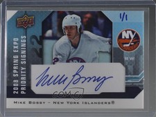 2008 Upper Deck Spring Expo Priority Signings 1/1 Mike Bossy #PS-MB Auto HOF 0a4