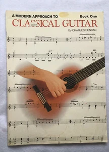 Ein moderner Ansatz für klassische Gitarre Buch eins / Charles Duncan, Hal Leondard - Bild 1 von 6