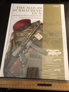 MAT-49 Submachine Gun : And Preceding French Submachine Gun - Imagen 1 de 2