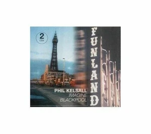 Imagine Blackpool CD2 Phil Kelsall CD 2002 gratuit Royaume-Uni P&P CD audio de qualité supérieure - Photo 1/7