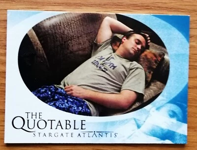 Stargate Atlantis Season 1 The Quotable Insert Trading Card Q9 - Bild 1 von 2