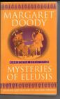 Mysteries Of Eleusis : Margaret Doody