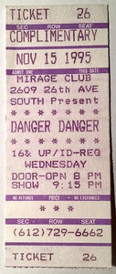 Danger Danger Mirage Nightclub Ticket Stub Minneapolis November 15th 1995 - Picture 1 of 1