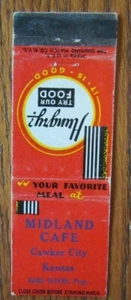 CAWKE CITY, KANSAS: MIDLAND CAFÉ 1940 MATCHBOOK MATCHCOVER -E - Imagen 1 de 1