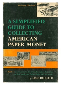 A Simplified Guide To Collecting American Paper Money by Reinfeld HC 1960 W9 - Picture 1 of 3