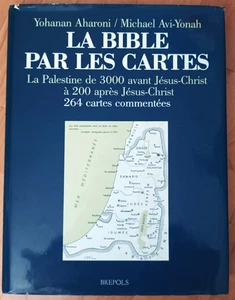 Livre La bible par les cartes - Aharoni, Avi-Yonah - Brepols 1991 - Imagen 1 de 6