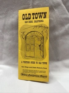 Old Town San Diego, CA - 1984 State Historic Park Travel Guide Brochure Vintage - Picture 1 of 7