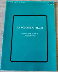 GWILYM BEECHEY 6 ROMANTIC PIECES FOR CLARINET PIANO SHEET MUSIC BOOK +SOLO 1976 - Picture 1 of 3