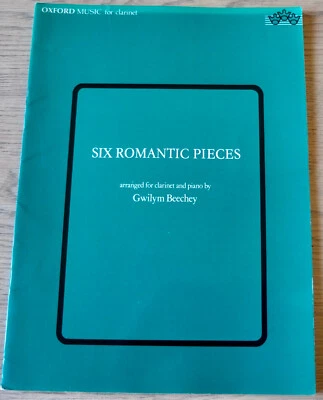 GWILYM BEECHEY 6 ROMANTIC PIECES FOR CLARINET PIANO SHEET MUSIC BOOK +SOLO 1976 - Image 1 of 3