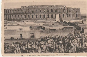 CPA EL DJEM LE COLISEE CONSTRUIT PAR L' EMPEREUR GORDIEN - Picture 1 of 1