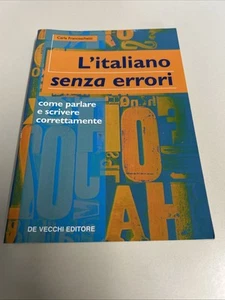 L'ITALIANO SENZA ERRORI LINGUISTICA/FILOLOGIA CARLA FRANCESCHETTI - Picture 1 of 1